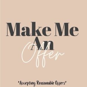 Reasonable offers encouraged!